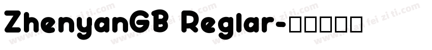 ZhenyanGB Reglar字体转换